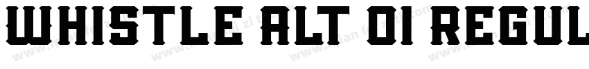 Whistle Alt 01 Regul字体转换